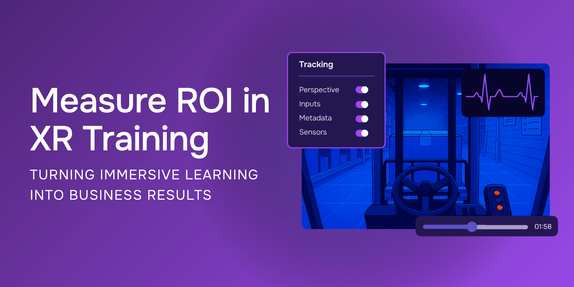 Measure ROI in XR Training: Turning Immersive Learning Into Business Results