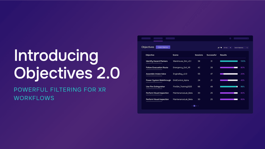 Introducing Objectives 2.0: Powerful Filtering for XR Workflows