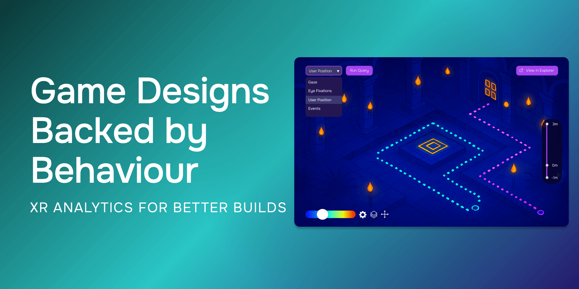 Game Designs Backed by Behaviour: XR Analytics for Better Builds