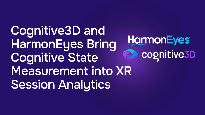 Cognitive3D and HarmonEyes Bring Cognitive State Measurement into XR Session Analytics