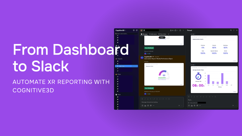 From Dashboard to Slack: Automate XR Reporting with Cognitive3D
