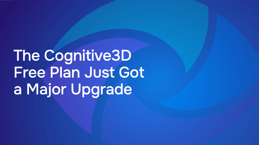 The Cognitive3D Free Plan Just Got a Major Upgrade
