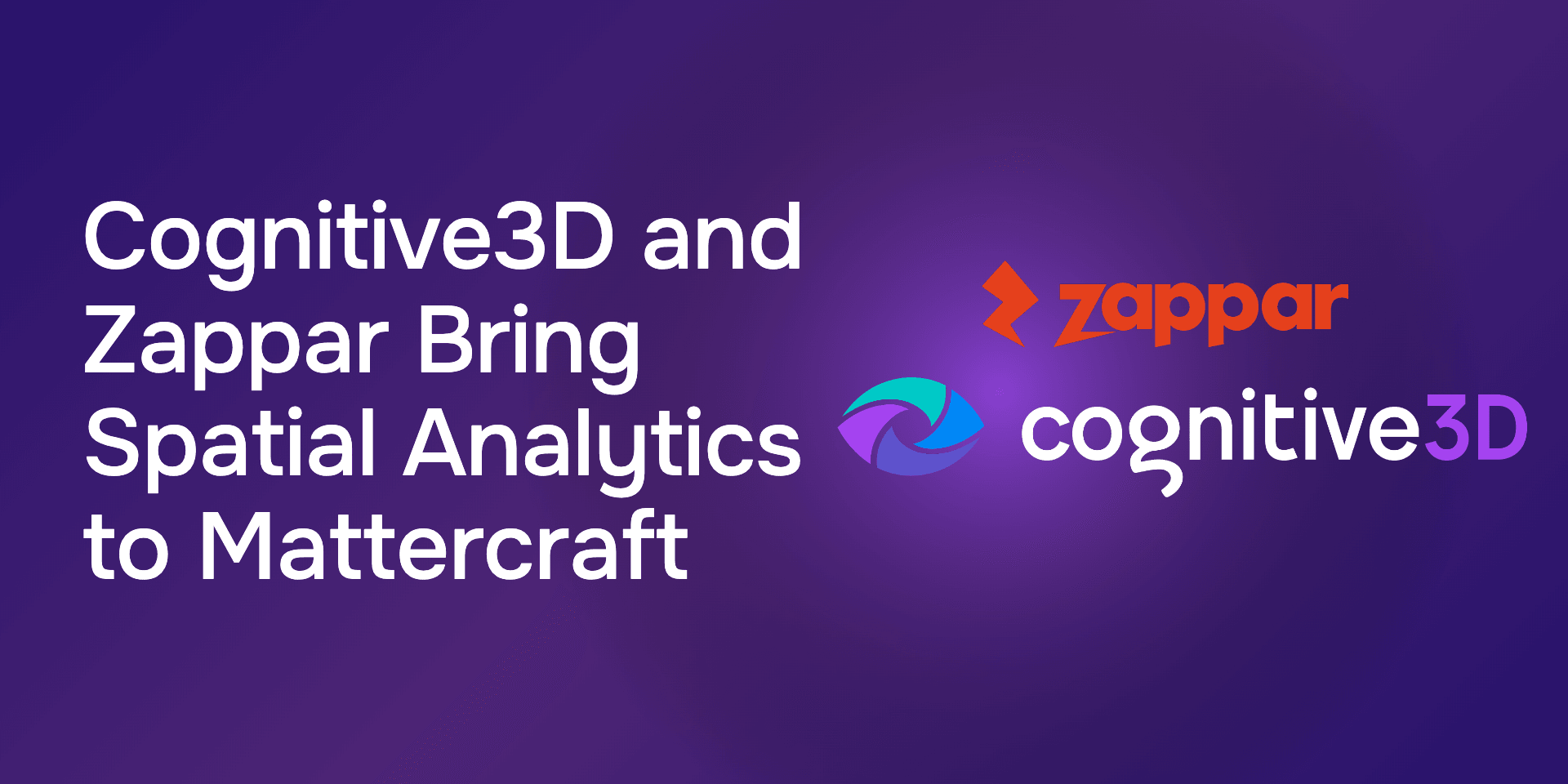 Cognitive3D and Zappar Bring Spatial Analytics to Mattercraft